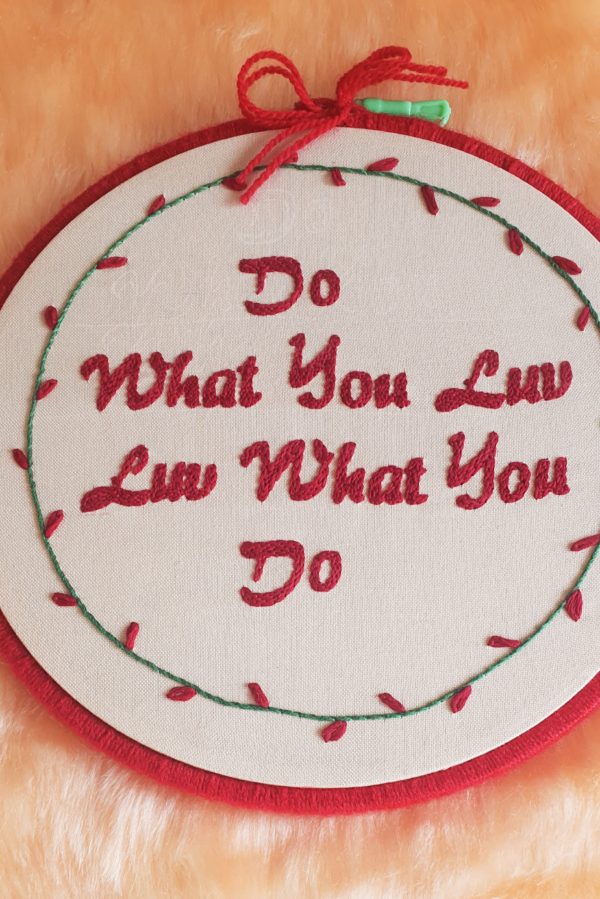 Custom Embroidered Hoop Art Inspirational Quote